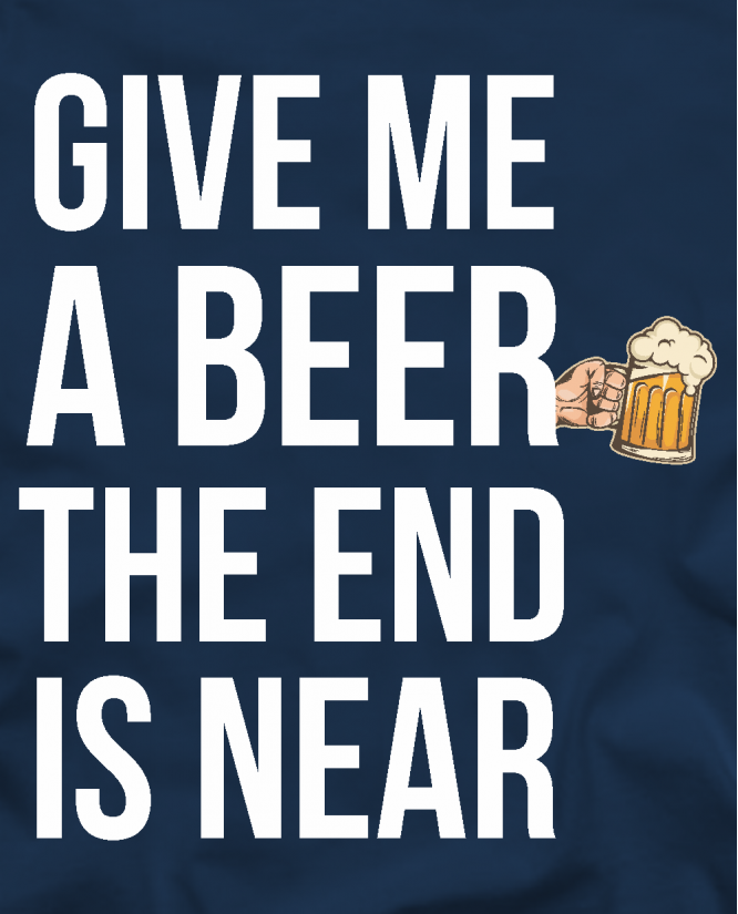 give my a beer